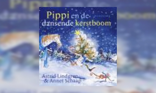 Plaatje Pippi en de dansende kerstboom