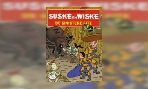 Plaatje Suske en Wiske : de sinistere site