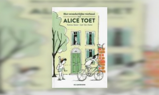 Plaatje Het wonderlijke verhaal van Alice Toet