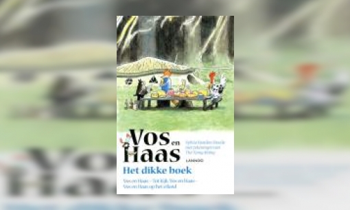Plaatje Vos en Haas : het dikke boek