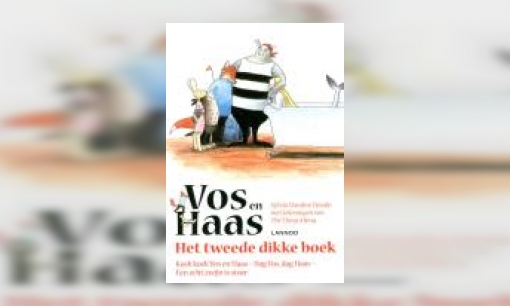 Plaatje Vos en Haas : het tweede dikke boek