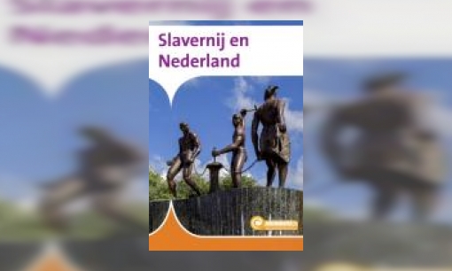 Plaatje Slavernij en Nederland