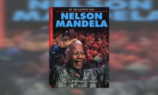 Plaatje De vrijlating van Nelson Mandela