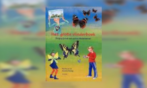 Plaatje Het grote vlinderboek : ontpop je tot een echte vlinderkenner