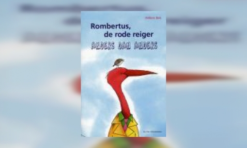 Plaatje Rombertus, de rode reiger : anders dan anders