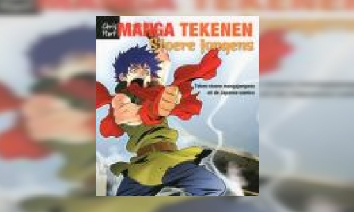 Plaatje Manga tekenen: stoere jongens : teken stoere mangajongens uit de Japanse comics