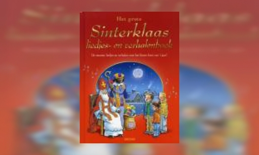 Plaatje Het grote Sinterklaas liedjes- en verhalenboek