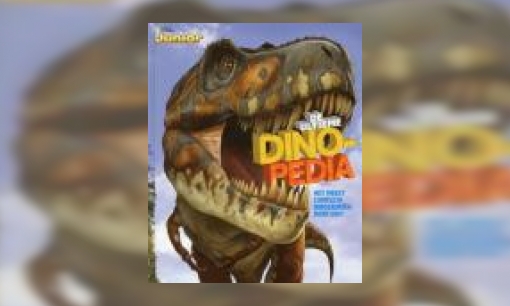 Plaatje De ultieme dinopedia : het meest complete dinosauriërboek ooit