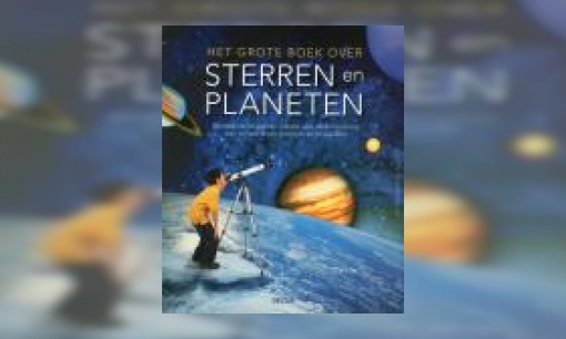 Plaatje Het grote boek over sterren en planeten