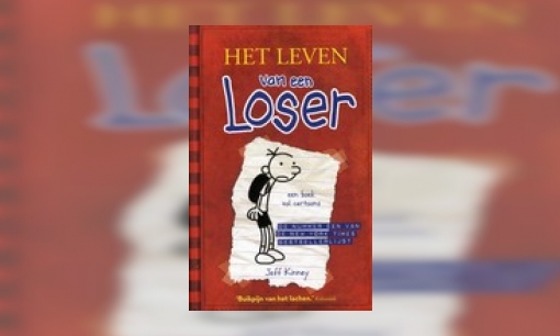 Plaatje Het leven van een Loser : logboek van Bram Botermans