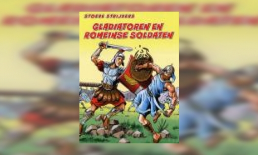Plaatje Gladiatoren en Romeinse soldaten