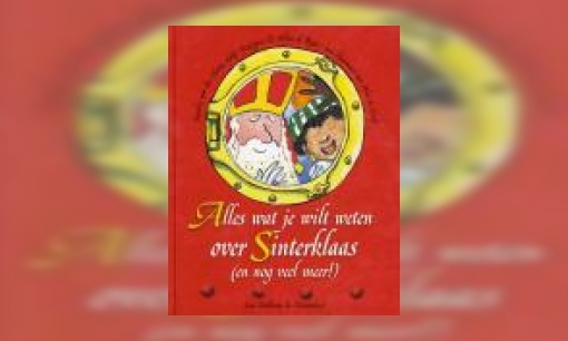 Plaatje Alles wat je wilt weten over Sinterklaas (en nog veel meer)