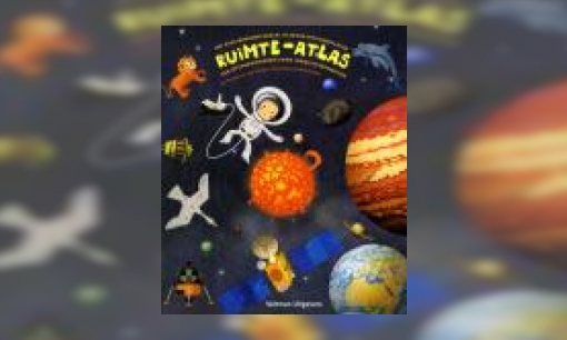 Plaatje Ruimte-atlas : een ontdekkingsreis voor jonge astronauten : het fascinerende heelal in zeven uitvouwplaten