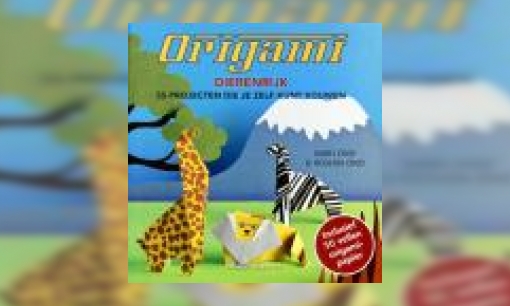 Plaatje Origami : dierenrijk : 35 projecten die je zelf kunt vouwen