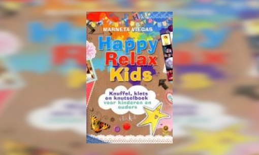 Plaatje Happy relax kids : knutsel, klets en knuffelboek voor kinderen en ouders
