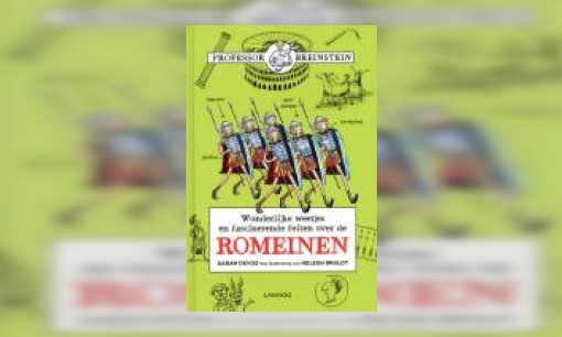 Plaatje Wonderlijke weetjes en fascinerende feiten over de Romeinen