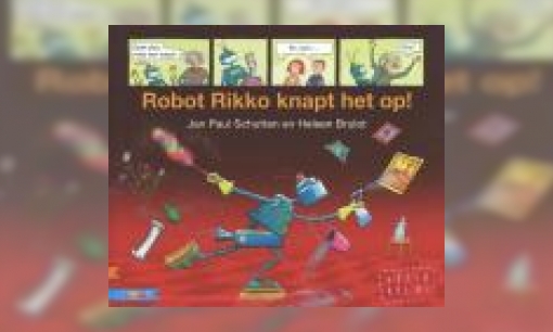 Plaatje Robot Rikko knapt het op!