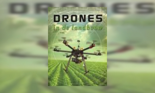 Plaatje Drones in de landbouw