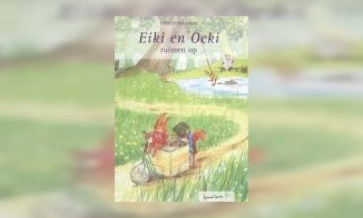 Plaatje Eiki en Oeki ruimen op : voorleesboek rond scheiding en hergebruik van afval