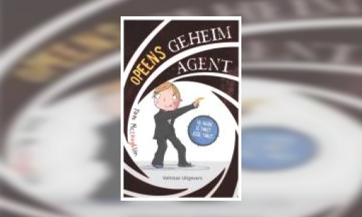 Plaatje Opeens geheim agent