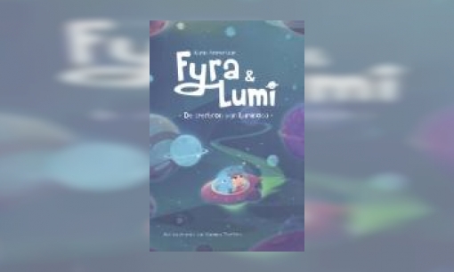 Plaatje Fyra & Lumi : de sterbron van Luminosa