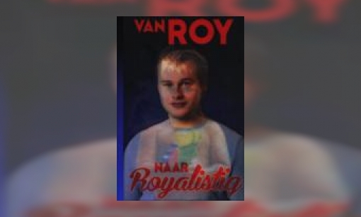 Plaatje Van Roy naar Royalistiq