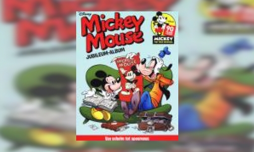 Plaatje Mickey Mouse : jubileum-album : van schelm tot speurneus