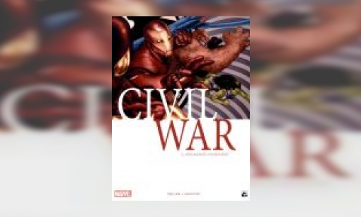 Plaatje Civil war : een Marvel evenement