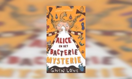 Plaatje Alice en het bacterie mysterie
