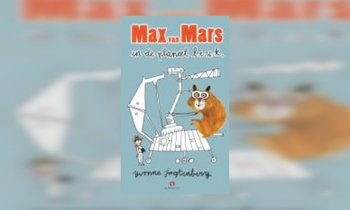 Plaatje Max van Mars en de planeet L.E.U.K.