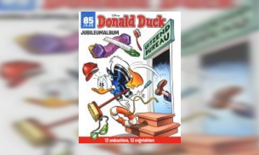 Plaatje Donald Duck jubileumalbum : 12 ambachten, 13 ongelukken