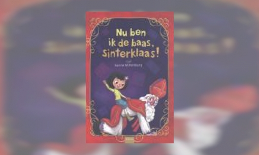 Plaatje Nu ben ik de baas, Sinterklaas!