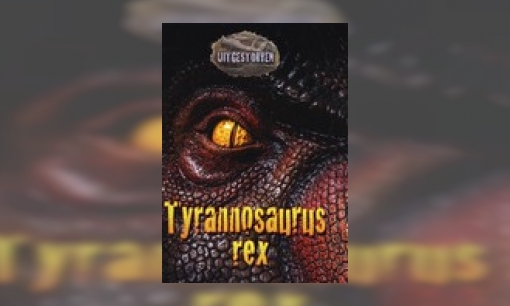 Plaatje Tyrannosaurus Rex