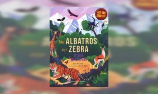 Plaatje Van albatros tot zebra : dierenencyclopedie