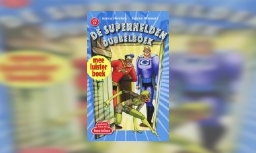 Plaatje De superhelden dubbelboek