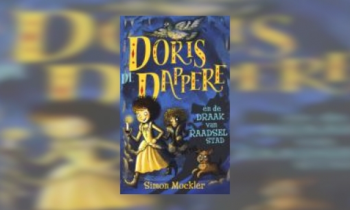 Plaatje Doris de Dappere en de draak van Raadselstad