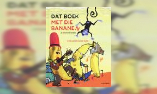 Plaatje Dat boek met die bananen : 21 kromme versjes