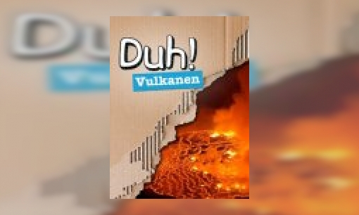 Plaatje Duh! Vulkanen (e-book)