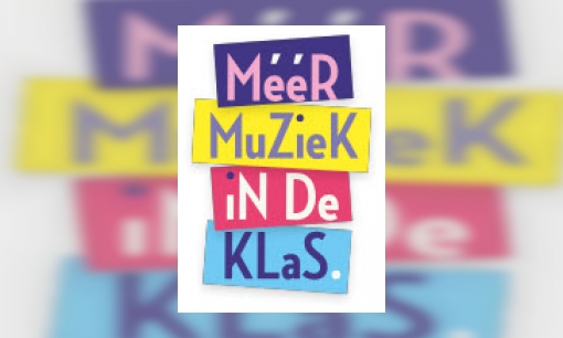 Plaatje Méér muziek in de klas