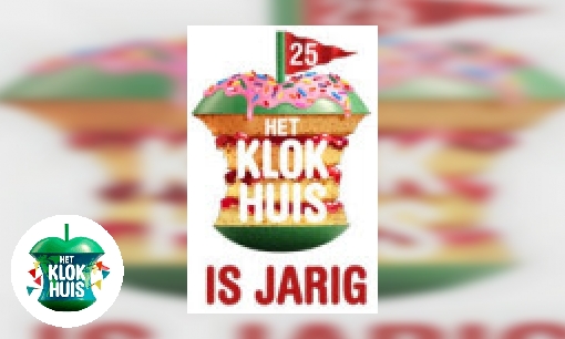 Feestpagina Het Klokhuis 25 jaar