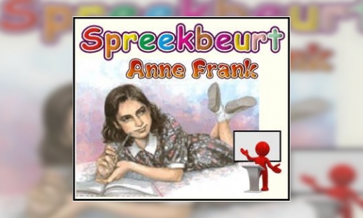 Spreekbeurt Anne Frank
