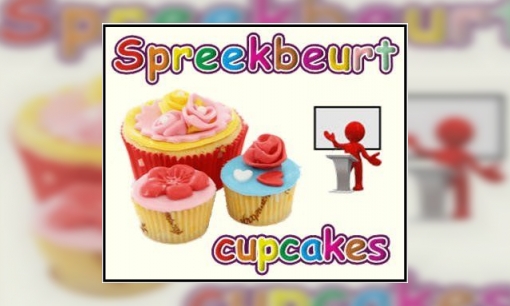 Plaatje Spreekbeurt Cupcakes
