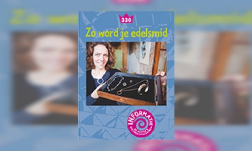 Plaatje Zo word je edelsmid