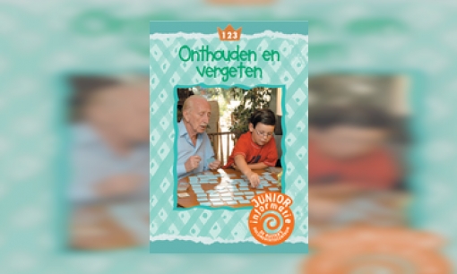 Onthouden en vergeten