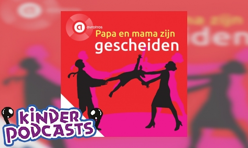 Papa en mama zijn gescheiden