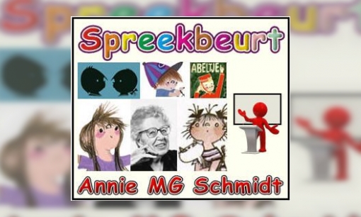 Plaatje Spreekbeurt Annie M.G. Schmidt