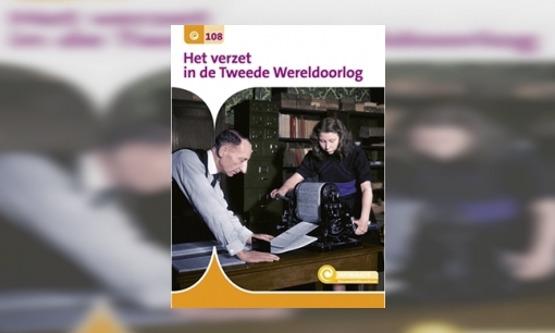 Plaatje Het verzet in de Tweede Wereldoorlog