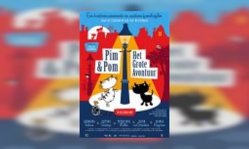 Plaatje Pim en Pom : het grote avontuur (de film)