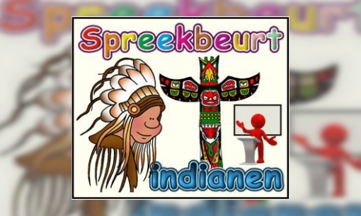 Plaatje Spreekbeurt Indianen