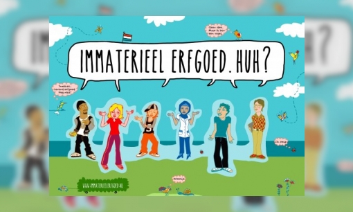 Wat is immaterieel erfgoed?